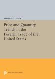 Price and Quantity Trends in the Foreign Trade of the United States