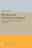 Worship and Theology in England, Volume III