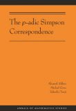 The p-adic Simpson Correspondence