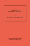 Calculus on Heisenberg Manifolds