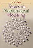 Topics in Mathematical Modeling