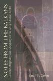 Notes from the Balkans