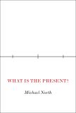 What Is the Present?