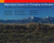 Alternative Futures for Changing Landscapes