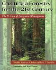 Creating a Forestry for the 21st Century