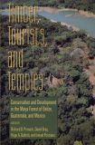 Timber, Tourists, and Temples