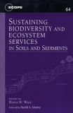 Sustaining Biodiversity and Ecosystem Services in Soils and Sediments