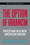The Option of Urbanism