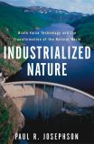 Industrialized Nature