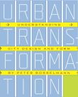 Urban Transformation