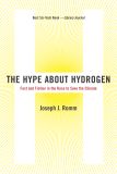 The Hype About Hydrogen