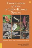 Conservation of Rare or Little-Known Species