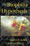 The Biophilia Hypothesis