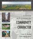 A Guide to Planning for Community Character