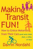 Making Transit Fun!