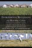 Environmental Regulations and Housing Costs