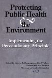 Protecting Public Health and the Environment
