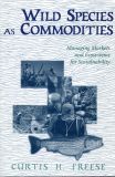 Wild Species as Commodities