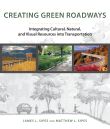 Creating Green Roadways