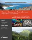 Climate Change and Pacific Islands: Indicators and Impacts