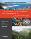 Climate Change and Pacific Islands: Indicators and Impacts