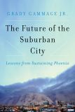 The Future of the Suburban City