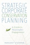 Strategic Corporate Conservation Planning
