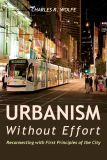 Urbanism Without Effort