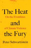 The Heat and the Fury